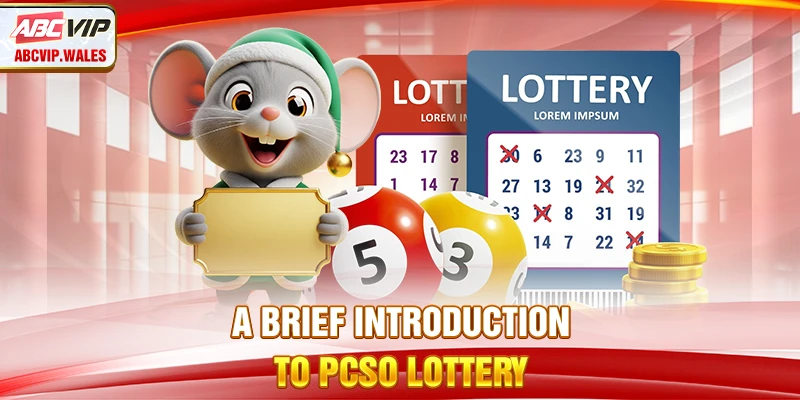 A Brief Introduction to PCSO Lottery