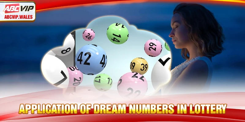 Application of dream numbers in lottery