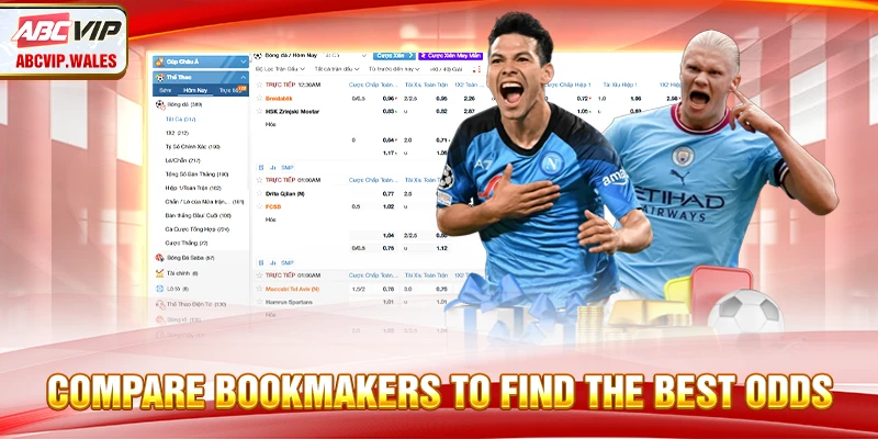 Compare bookmakers to find the best odds