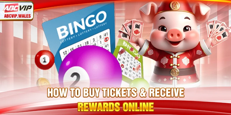 How to buy tickets & receive rewards online