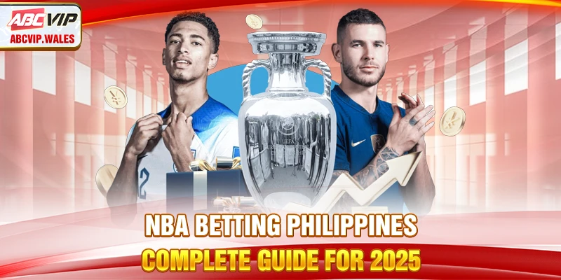 Philippines NBA Betting - Complete Guide For 2025