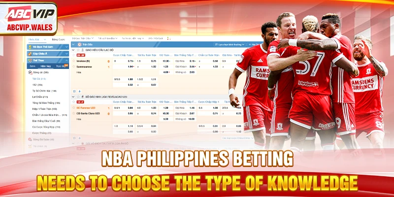 Philippines NBA Betting Needs to Choose the Type of Knowledge