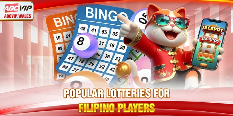 Popular Lotteries for Filipino Players